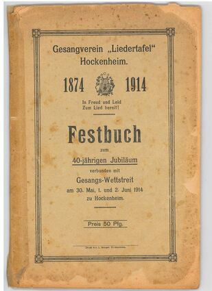 „In Freud und Leid zum Lied bereit“: Das Festbuch des Gesangvereins ist 104 Jahre alt und noch gut erhalten. Es kostete damals 50 Pfennige.