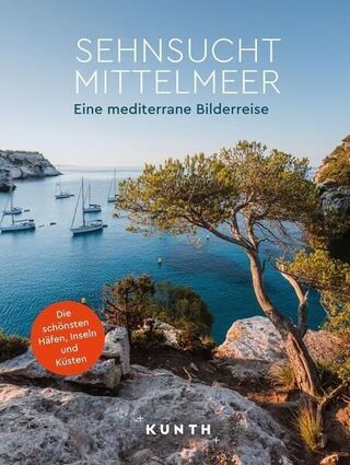 Sehnsucht Mittelmeer
